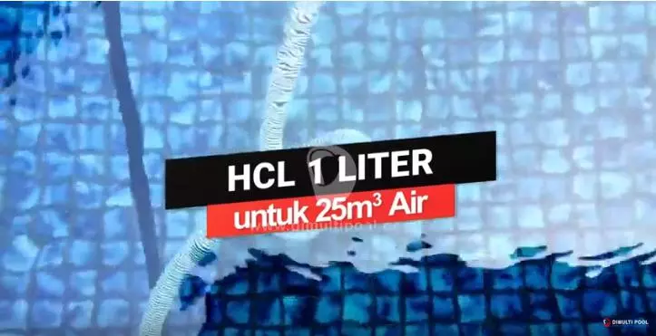 Fungsi HCL untuk air Kolam renang